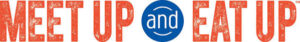 Meet Up and Eat Up Logo